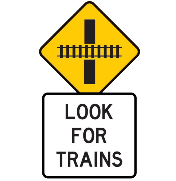 Look for trains road sign