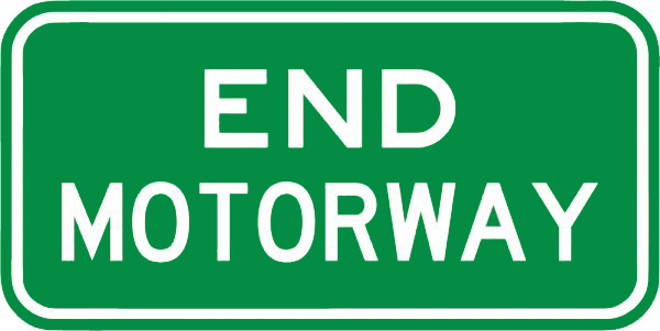 Road sign indicating motorway ending