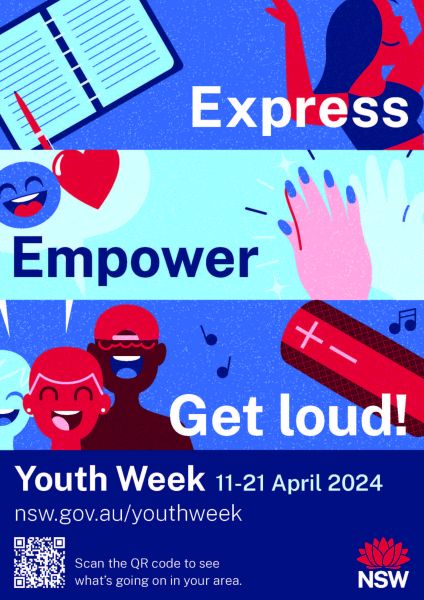 The Youth Week 2024 Express, Empower. Get Loud logo with the text "Youth Week, 11-21 April 2024", a QR code direfcting to nsw.gov.au/youthweek" and the official NSW waratah logo.