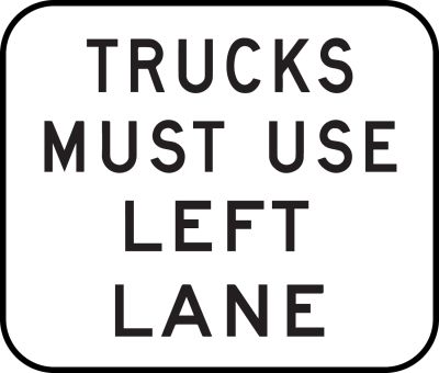 Trucks must use left lane sign