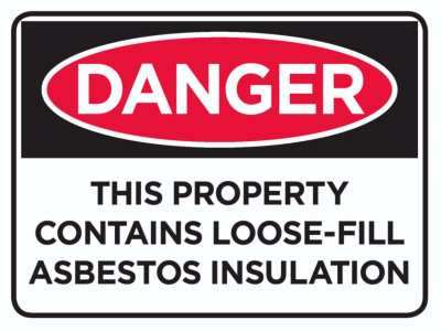 loose fill asbestos warning sign