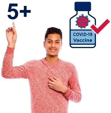 COVID-19 vaccine for 5 years old plus 