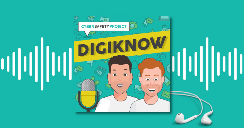 Cyber Safety Project DigiKnow podcast promo image