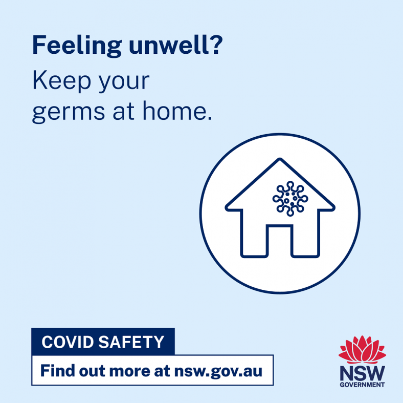 Feeling unwell keep your germs at home