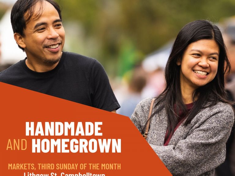 Handmade and Homegrown - Markets, Third Sunday of the Month. Lithgow Street, Campbelltown